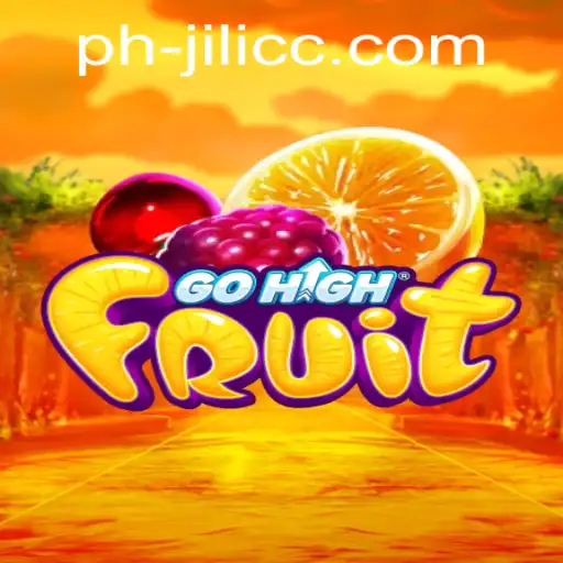 Discover the Thrilling World of GoHighFruit: A Unique Gaming Experience with JILICC