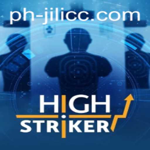 HighStriker Game: An Exciting Journey with JILICC in a World of Challenges